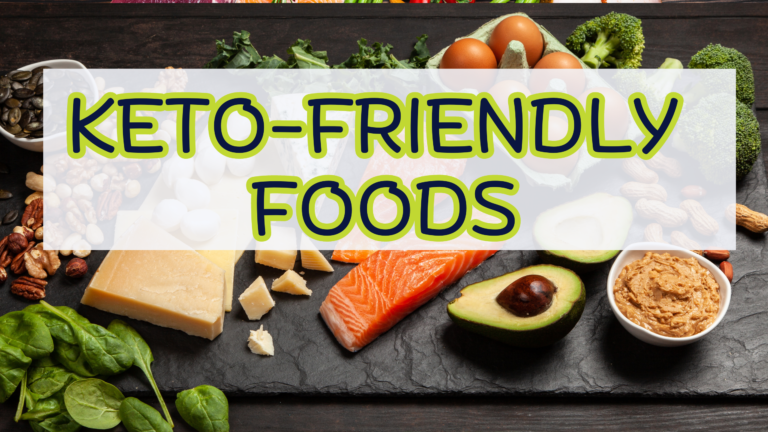 The Ultimate List of Keto-Friendly Foods